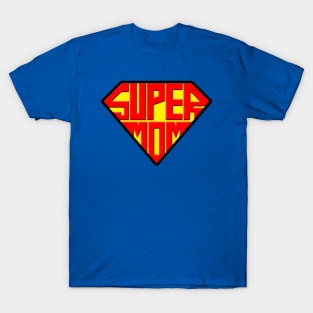 Supermom Gift For Mothers Day T-Shirt